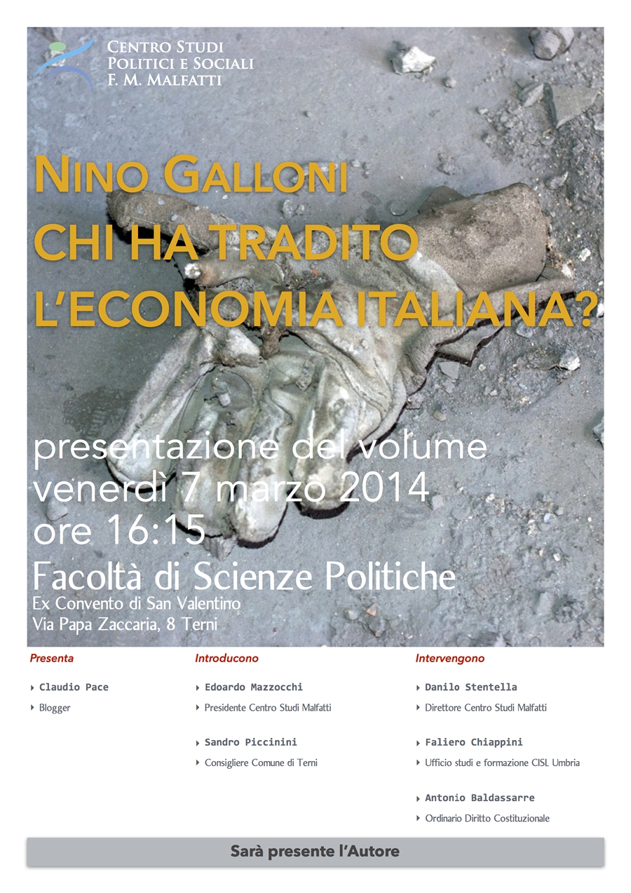 Nino Galloni: "Chi ha tradito l'economia italiana?"