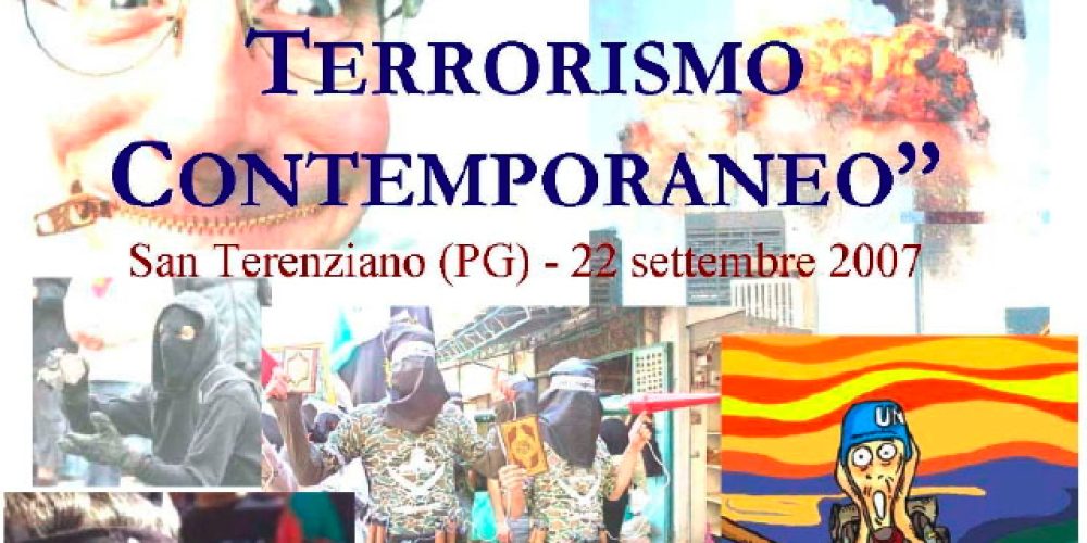 Convegno “Introduzione al terrorismo contemporaneo”, 22 settembre 2007